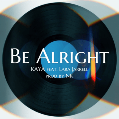 Be Alright (feat. Lara Jarrell) Front Cover