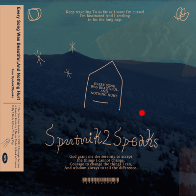 Every Song Was Beautiful, And Nothing Hurt Front Cover