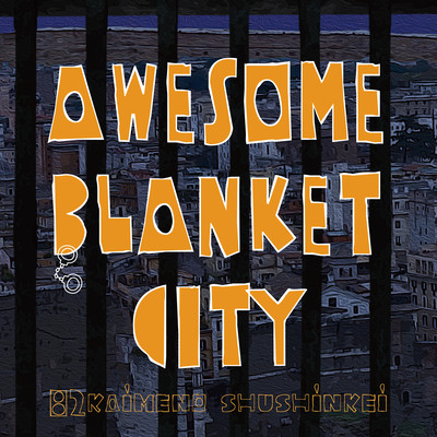 AWESOME BLANKET CITY Front Cover