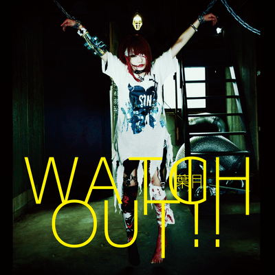 WATCH OUT!! Front Cover