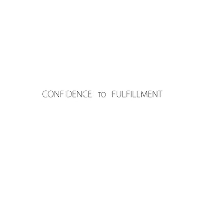 CONFIDENCE to FULFILLMENT Front Cover