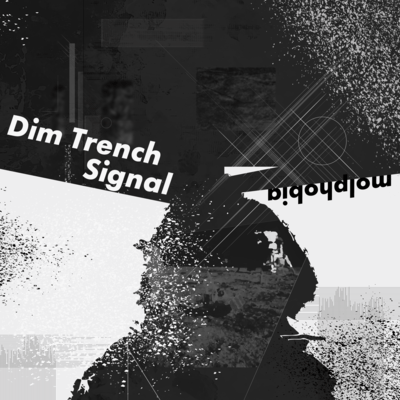 Dim Trench Signal Front Cover