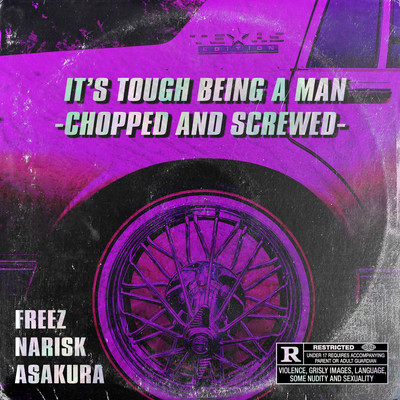 IT'S TOUGH BEING A MAN (CHOPPED AND SCREWED) Front Cover