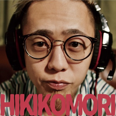 HIKIKOMORI (feat. Zeeka)のジャケット写真