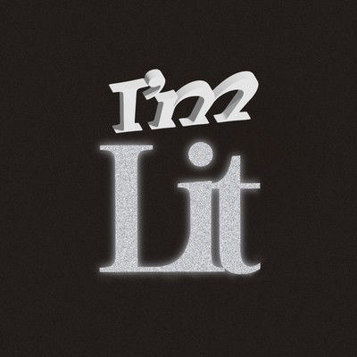 I'm Lit Front Cover