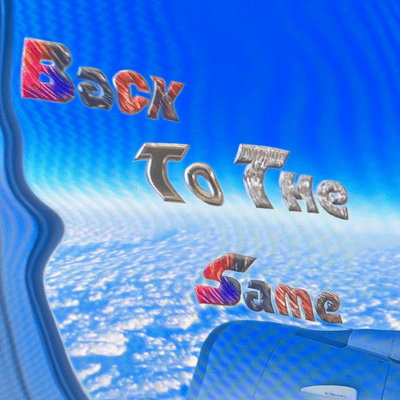 Back to the sameのジャケット写真