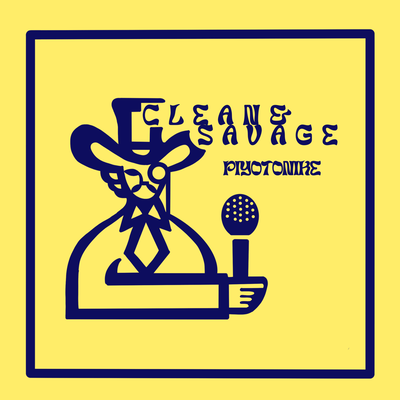 CLEAN & SAVAGE Front Cover