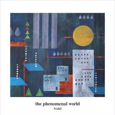 the phenomenal world Front Cover