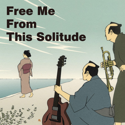 Free Me From This Solitude (feat. Shibu) Front Cover
