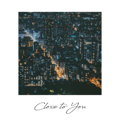 Close to You (Cover)のジャケット写真