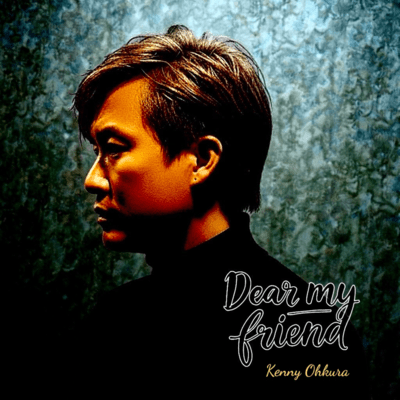 Dear my friendのジャケット写真