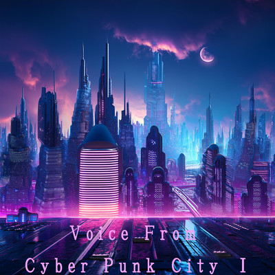 Voice From Cyber Punk City I Front Cover