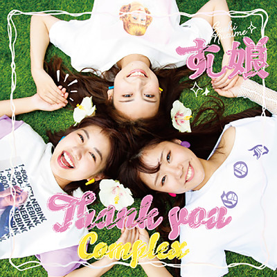 Thank you Complexのジャケット写真