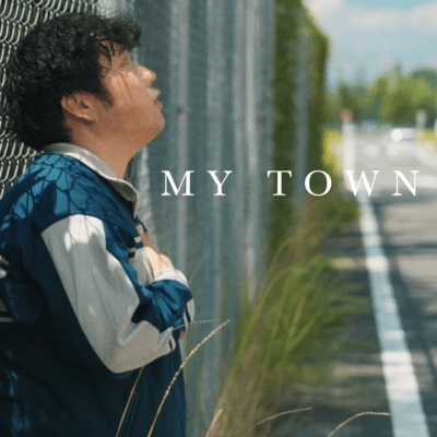 MY TOWN (2024 Remaster) Front Cover