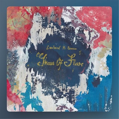 Ghost of Flare, Best Of Lowland Hi Seasonのジャケット写真
