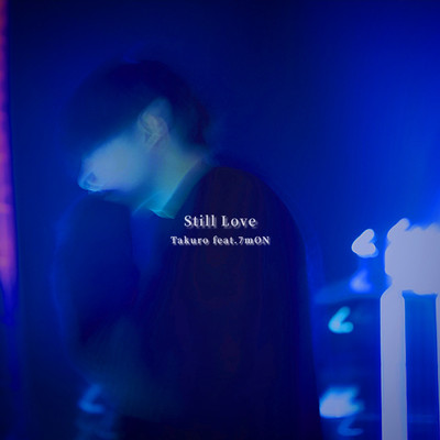Still Love (feat. 7mON)のジャケット写真
