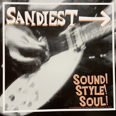 VERY BEST OF SANDIEST '98~'06 Sound! Style! Soul! Front Cover