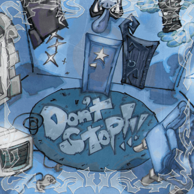 Don't stop!!! Front Cover