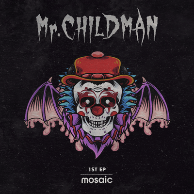 「Mr.CHILDMAN」のジャケット写真