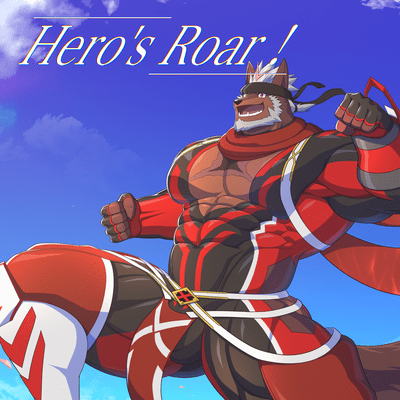 Hero's Roar! Front Cover