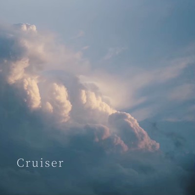 Cruiserのジャケット写真