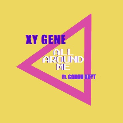 ALL AROUND ME (feat. Gokou Kuyt) Front Cover