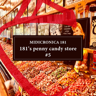181's Penny Candy Store #5 Front Cover