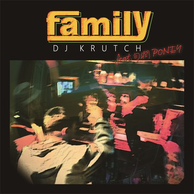 Family (feat. PONEY & COOL) Front Cover