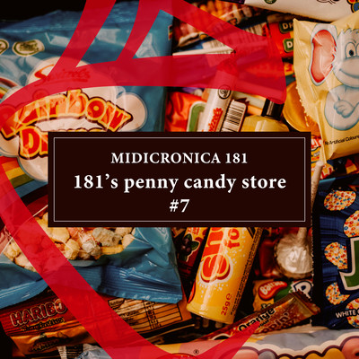 181's penny candy store #7 Front Cover