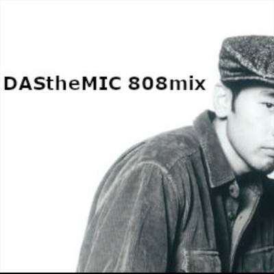 DAStheMIC_808mixのジャケット写真
