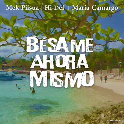 Bésame Ahora Mismoのジャケット写真