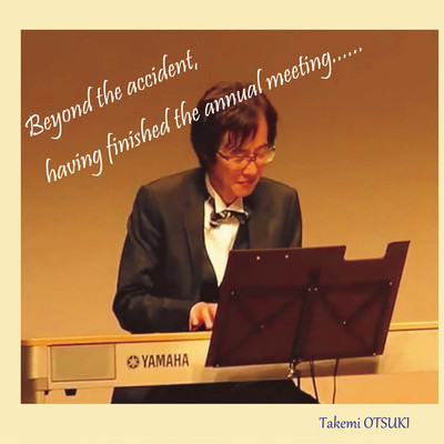 Beyond the accident, having finished the annual meeting...... Front Cover