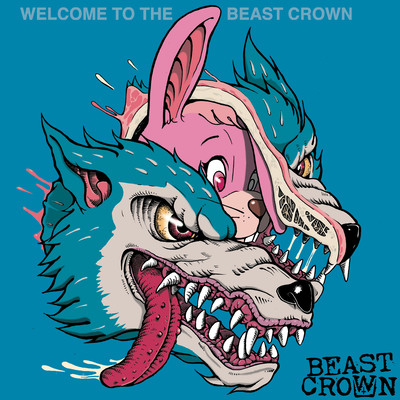 WELCOME TO THE BEAST CROWNのジャケット写真