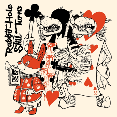 Rabbit Hole Still Turnsのジャケット写真
