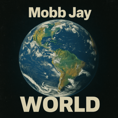 Mobb Jay Worldのジャケット写真