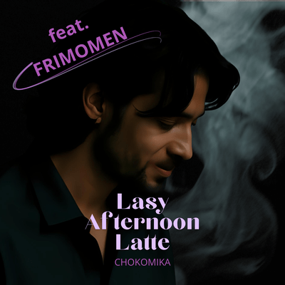 Lazy Afternoon Latteのジャケット写真