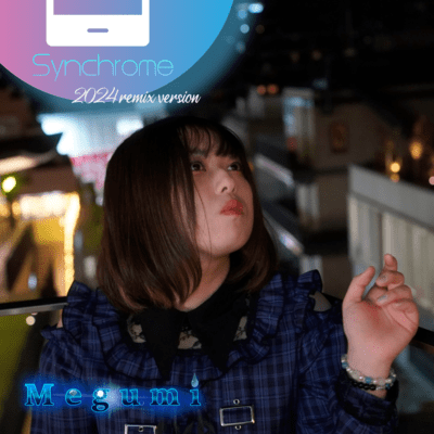 Synchrome (2024 remix version) Front Cover