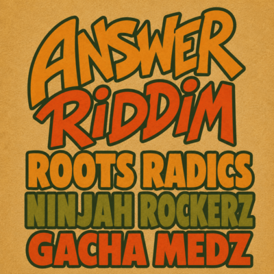 ANSWER RIDDIM (RECORDED IN KINGSTON JAMAICA 2026)のジャケット写真