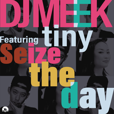 Seize the day (feat. tiny)のジャケット写真