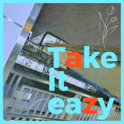 Take it eazy (feat. araragi) Front Cover