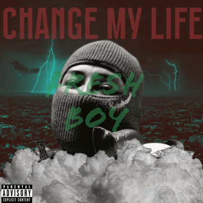 CHANGE MY LIFE Front Cover