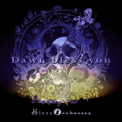 Dawn bless youのジャケット写真