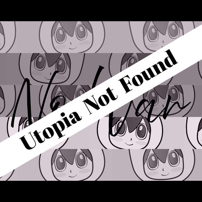 Utopia Not Found Front Cover