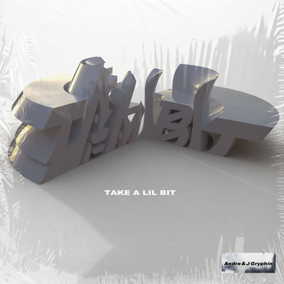 TAKE A LIL BITのジャケット写真