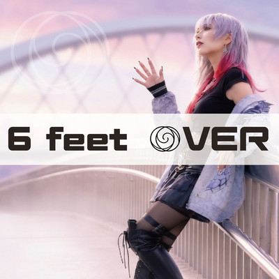 6 feet OVER ft.血煙のジャケット写真