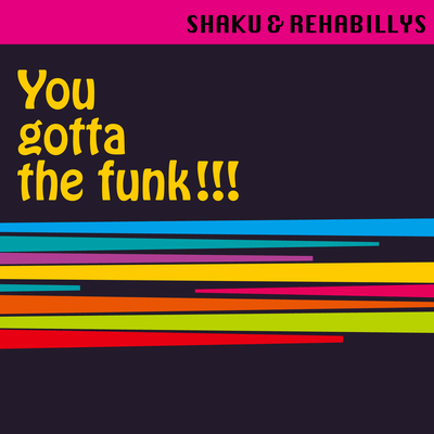You gotta the funk!!! Front Cover