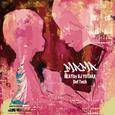 MAMA -beat by DJ YUTAKA- Front Cover