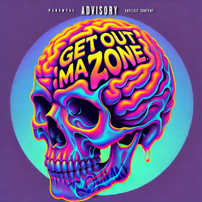 GET OUT MA ZONEのジャケット写真