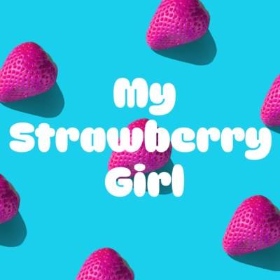 My Strawberry Girl Front Cover