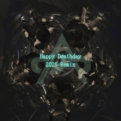 Happy Deathday (2025 Remix) Front Cover